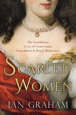   The Scarlet Woman - eine Geschichte voller Intrigen und ungeahnten Verwicklungen!